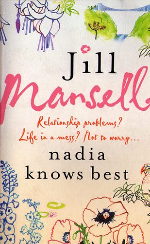 Jill Mansell - Nadia Knows Best