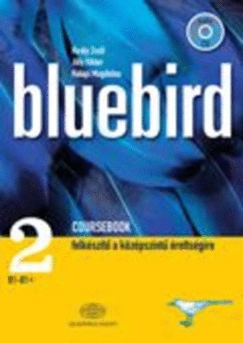 Bluebird Coursebook 2.  B1-B2