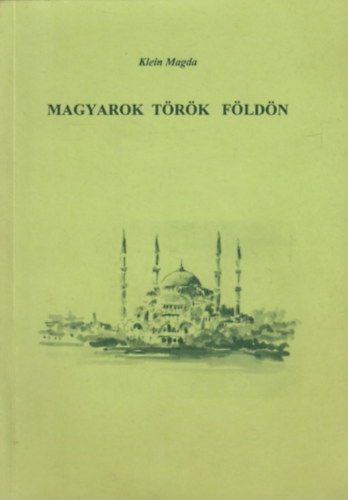 Magyarok trk fldn