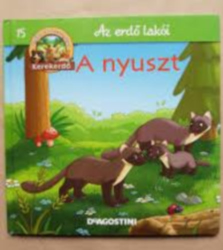 A nyuszi - Az erd laki (Kerekerd)