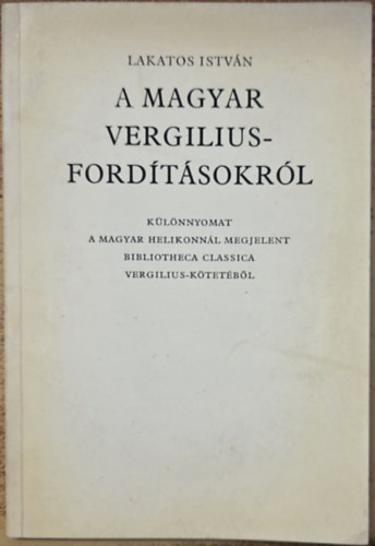 A magyar Vergilius-ford�t�sokr�l
