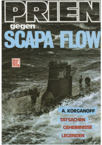 Alexandre Korganoff - Prien gegen Scapa Flow