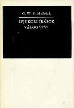 G.W.F. Hegel - Ifjkori rsok, vlogats