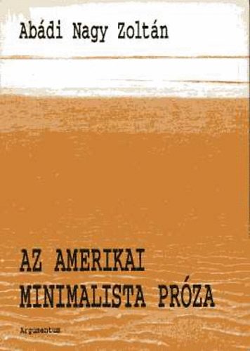 Az amerikai minimalista prza
