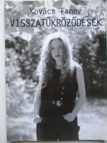 Kovcs Fanny - Visszatkrzdsek