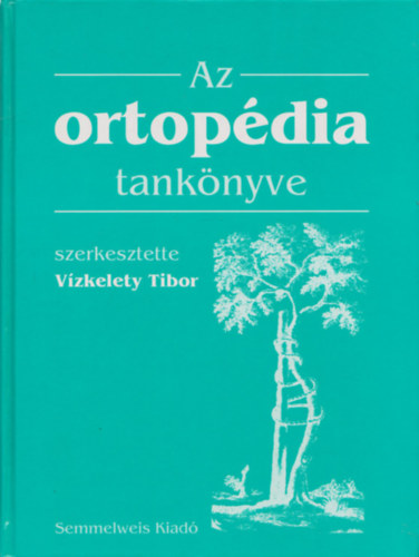 Az ortopdia tanknyve