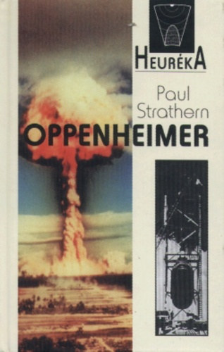 Paul Strathern - Oppenheimer (Heur�ka)