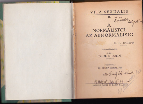 Vita Sexualis II. - A norm�list�l az abnorm�lisig