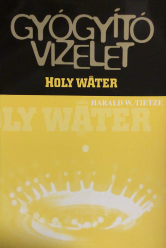 Gy�gy�t� vizelet (holy water)