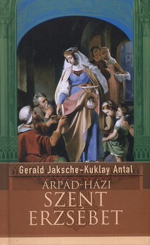 Gerald Jaksche; Kuklay Antal - rpd-hzi Szent Erzsbet