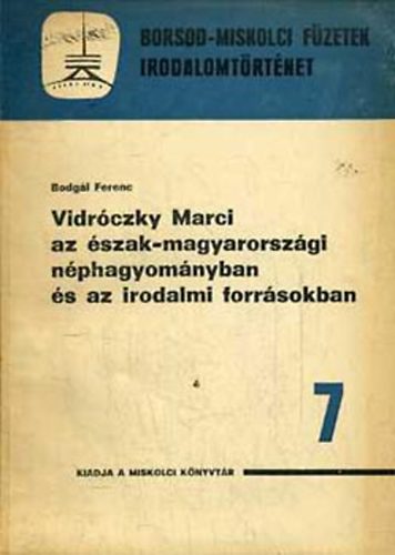 Vidrczky Marci az szak-magyarorszgi nphagyomnyban s az...