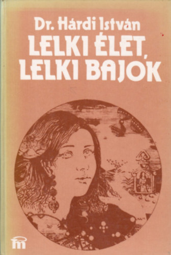 Lelki let, lelki bajok