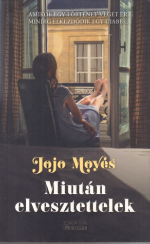 Jojo Moyes - Miután elvesztettelek