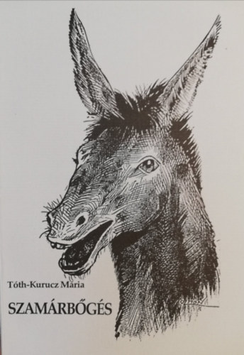 T�th-Kurucz M�ria - Szam�rb�g�s ( ifj.Kozmon Gy�rgy rajzaival )