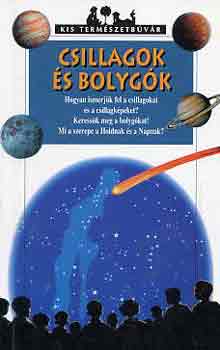 Csillagok s bolygk (Kis termszetbvr)