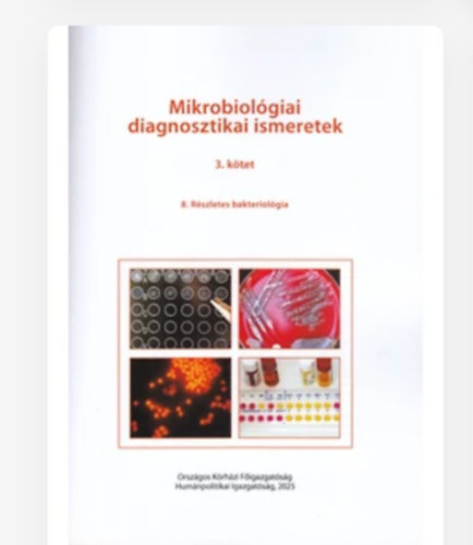 Dr. Kristóf Katalin - Mikrobiológiai diagnosztikai ismeretek 3.