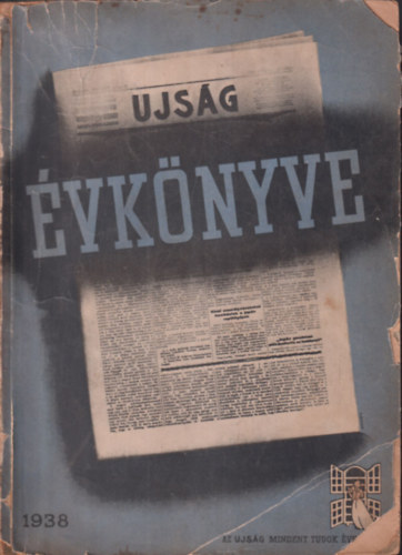 Mindent tudok: Az Ujsg vknyve 1938