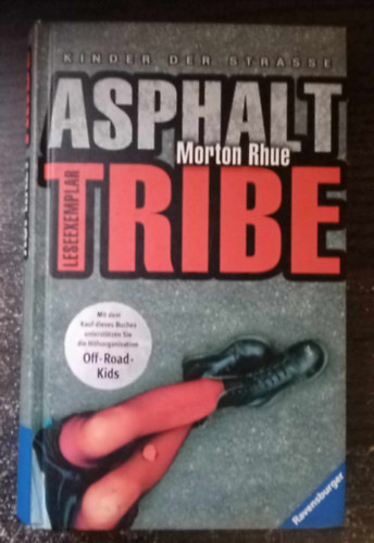 Morton Rhue - Asphalt Tribe - Kinder der Straße