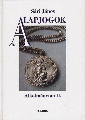 Alapjogok -  Alkotmnytan II.