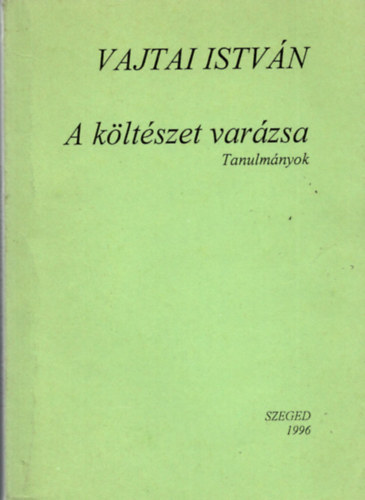A kltszet varzsa - Tanulmnyok