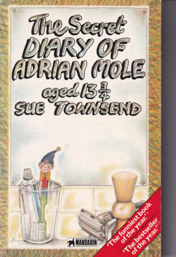 Sue Townsend - The secret diary of Adrian Mole, aged 13 3/4