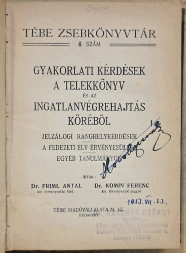Gyakorlati k�rd�sek a telekk�nyv �s az ingatlanv�grehajt�s k�r�b�l