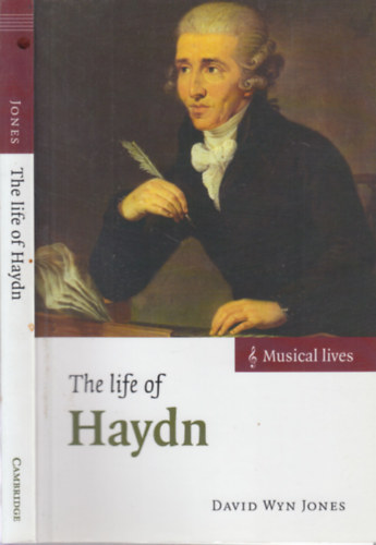 David Wyn Jones - The life of Haydn (Musical lives)