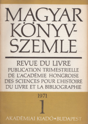 Magyar knyvszemle - 87. vf. 1. szm, 1971