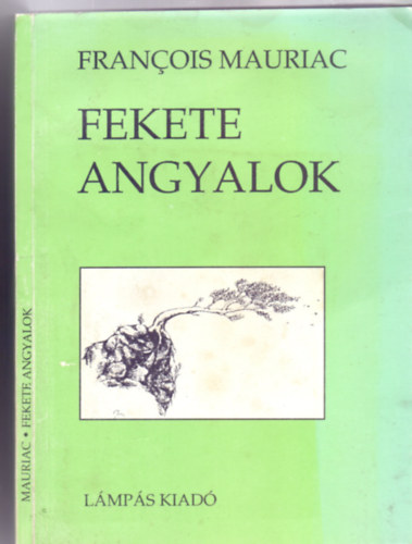 Fekete angyalok (Les anges noirs - Fordtotta: Ills Endre)
