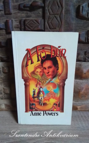 Anne Powers, Ttisz Andrs (ford.) - A f bn (The Only Sin) - Ttisz Andrs fordtsban; Sajt kppel!