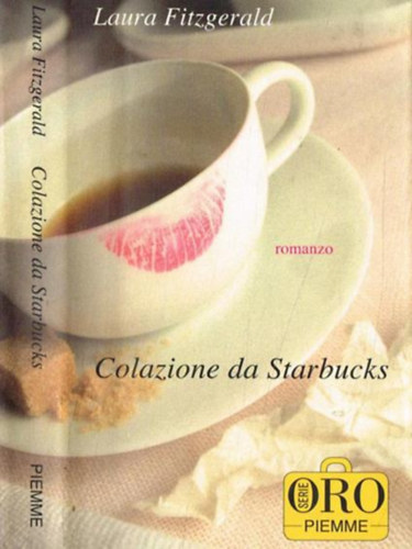 Laura Fitzgerald - Colazione da Starbucks