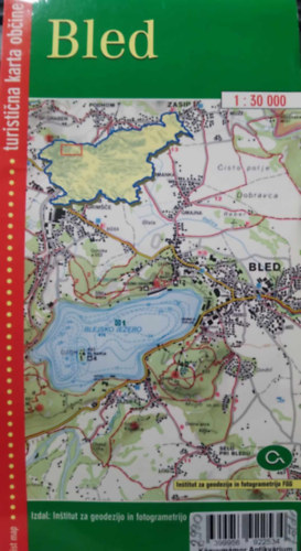 Bled - Turisticna karta obcine - (Bled kzsg turisztikai trkpe) - 1:30000 - Szlovn, nmet, angol, olasz nyelv