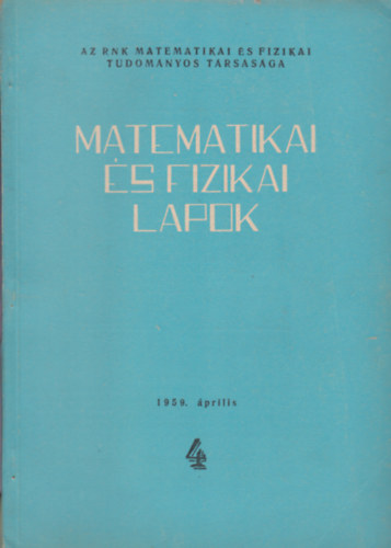 Matematikai s fizikai lapok 4. 1959. prilis
