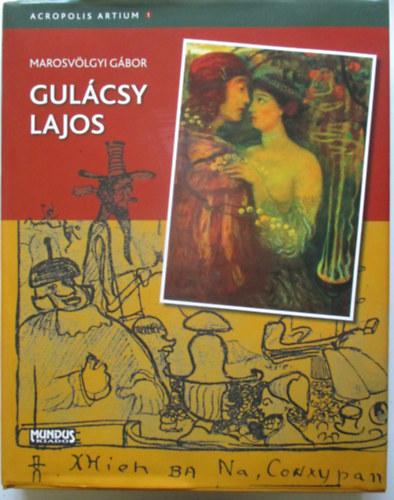 Gulcsy Lajos - Acropolis Artium 1.