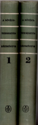 A n�v�nytermeszt�s k�zik�nyve I-II.