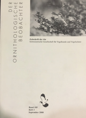 Der Ornithologische Beobachter: Zeitschrift der ALA - Band 105 Heft 3 (September 2008)