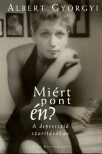 Mirt pont n? - A DEPRESSZI SZORTSBAN