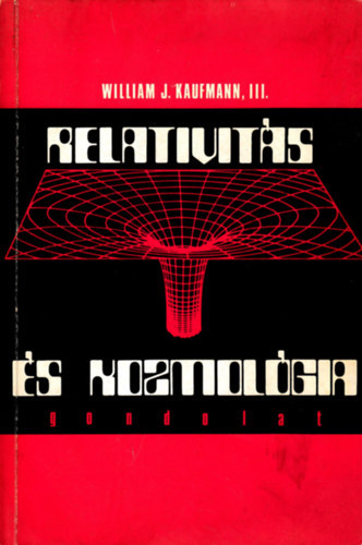 Relativits s kozmolgia   - A gravitcis elmlet alapjai - A fekete lyuk