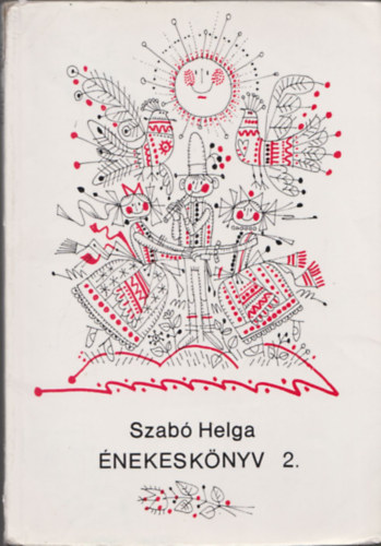 nekesknyv 2. (Az ltalnos iskola nek-zene tagozatos 2. osztlya szmra)