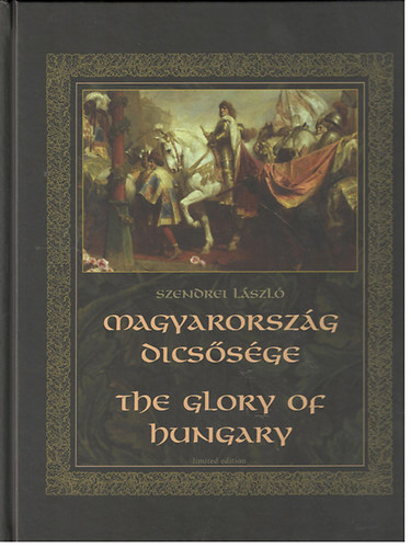 Magyarorszg dicssge - The Glory of Hungary