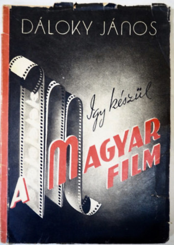 �gy k�sz�l magyar film