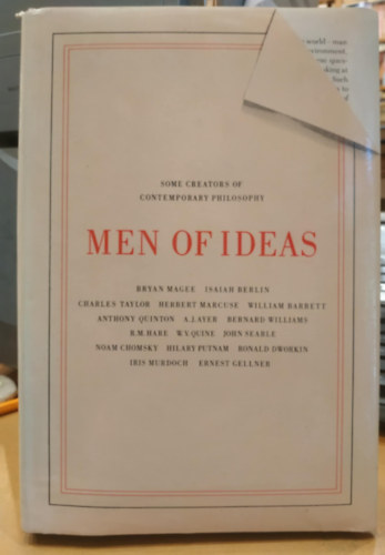 Men of Ideas - Some Creators of Contemporary Philosophy
