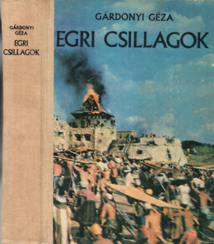 Grdonyi Gza - Egri csillagok.