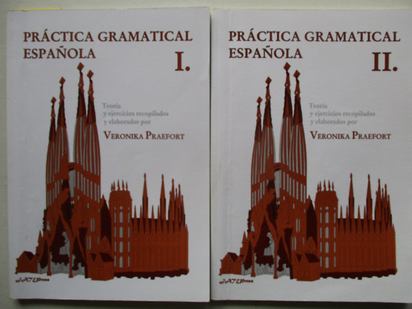 Prctica gramatical espanola I-II.