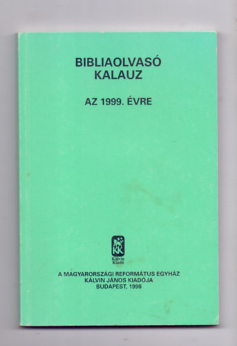Bibliaolvas Kalauz -  Az 1999. vre