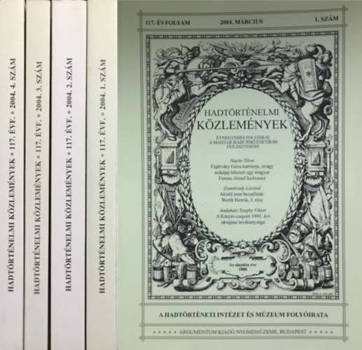 Hadtrtnelmi kzlemnyek 2004/1-4. (teljes vfolyam, 4 db. lapszm)