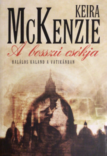 A bossz� cs�kja