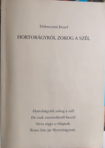 Debreczeni Jzsef - Hortobgyrl zokog a szl