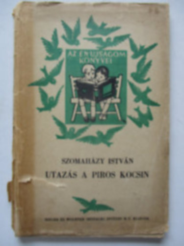 Utaz�s a piros kocsin