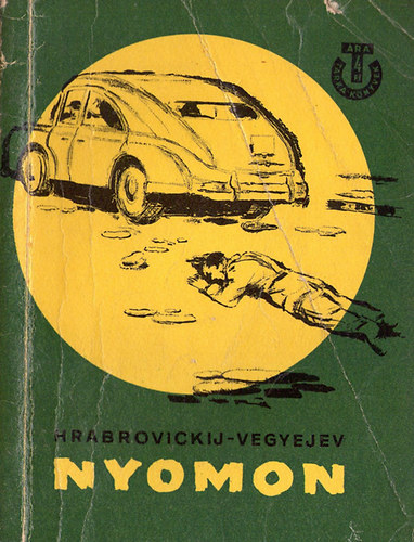 Nyomon (D. Hrabrovickij- V. Vegyejev)